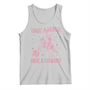 Save a Horse Ride A Cowboy Tank Top Funny Cowgirl Western Style TS10 Ash Print Your Wear