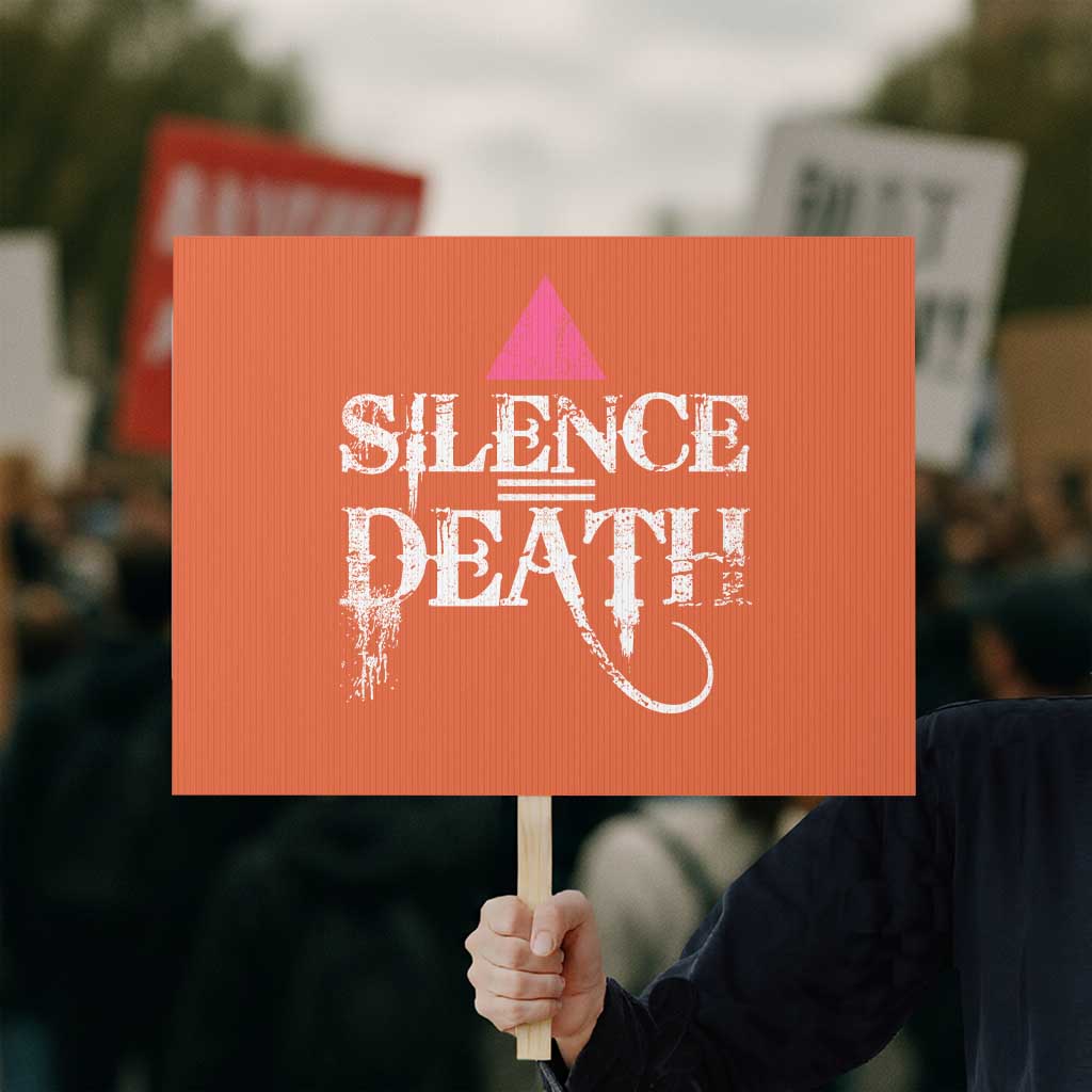 Silence Death Protest Sign LGBTQ Pride Month TS10 Horizontal 18