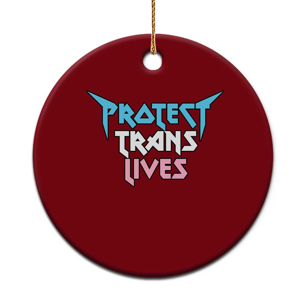 Protect Trans Lives Ceramic Ornament Heavy Metal TS10 1pc Red Print Your Wear