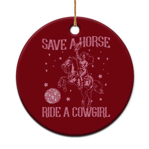 Save A Horse Ride A Cowgirl Ceramic Ornament Subtle Lesbian Cowgirl Western LGBTQ Pride Month TS10 1pc Red Print Your Wear