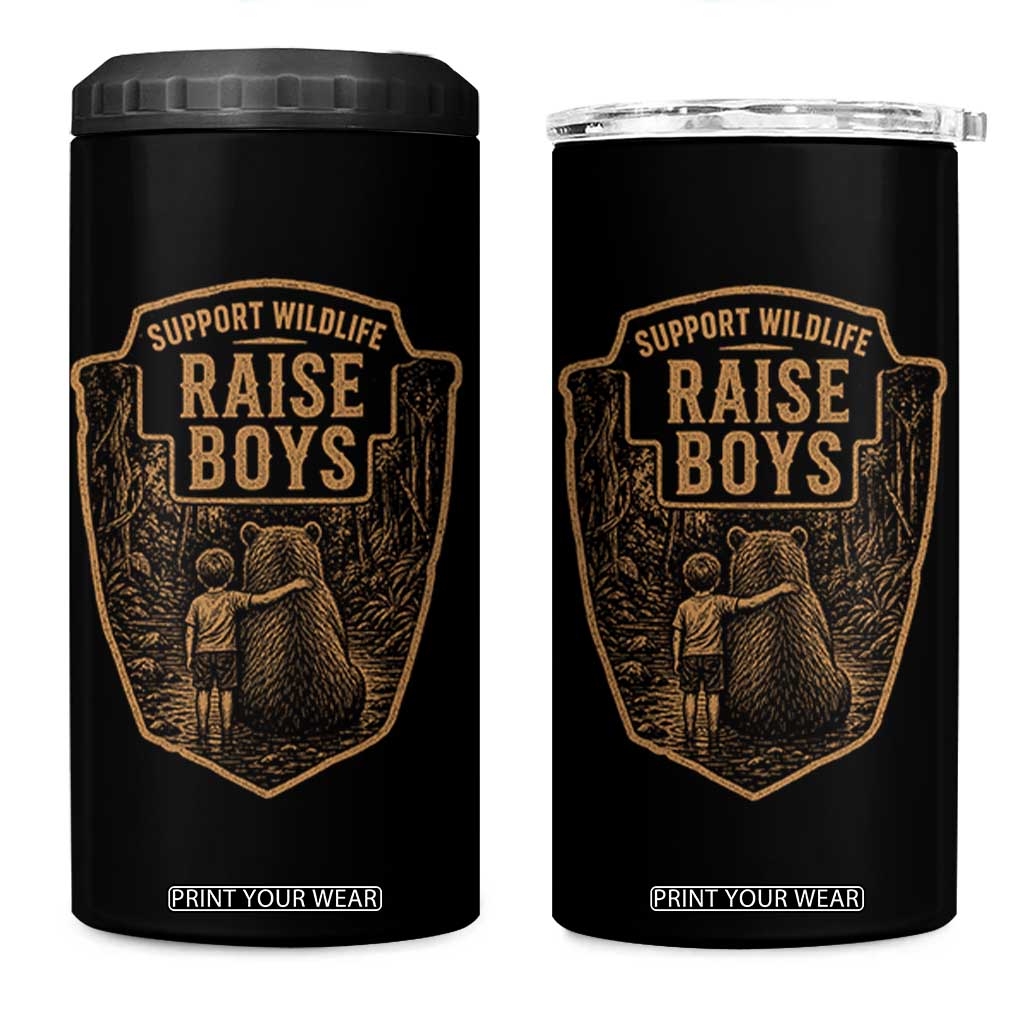 Support Wildlife Raise Boys 4 in 1 Can Cooler Tumbler Funny Mama Bear Outdoor Family Nature Lover Gift TS10 One Size: 16 oz Black Print Your Wear