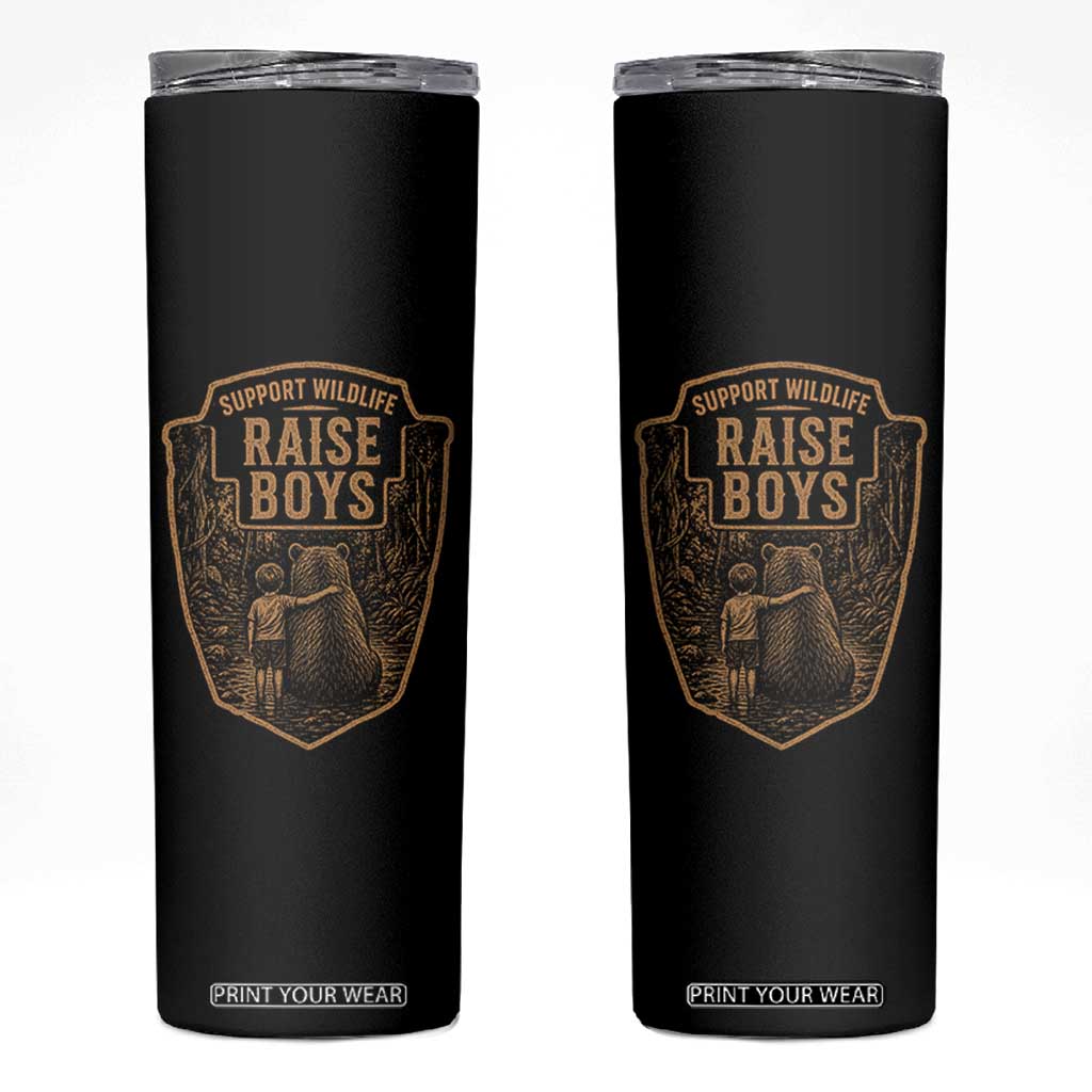 Support Wildlife Raise Boys Skinny Tumbler Funny Mama Bear Outdoor Family Nature Lover Gift TS10 Black Print Your Wear