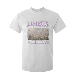 St Therese of Lisieux T Shirt For Kid Catholic Saint Gift for Girls Orthodox Christian TS10 White Print Your Wear