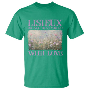 St Therese of Lisieux T Shirt Catholic Saint Gift for Girls Orthodox Christian TS10 Irish Green Print Your Wear