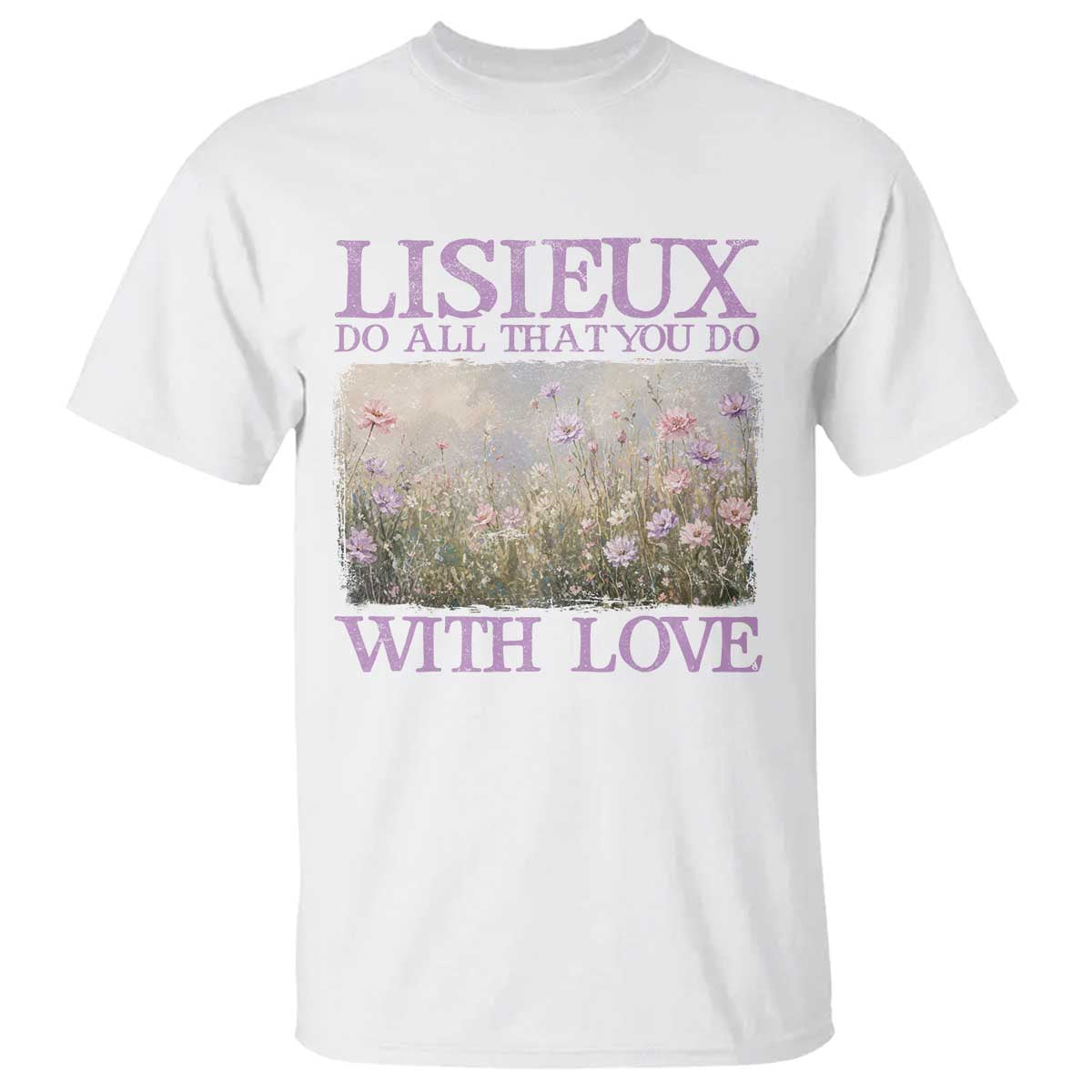 St Therese of Lisieux T Shirt Catholic Saint Gift for Girls Orthodox Christian TS10 White Print Your Wear