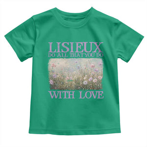 St Therese of Lisieux Toddler T Shirt Catholic Saint Gift for Girls Orthodox Christian TS10 Irish Green Print Your Wear