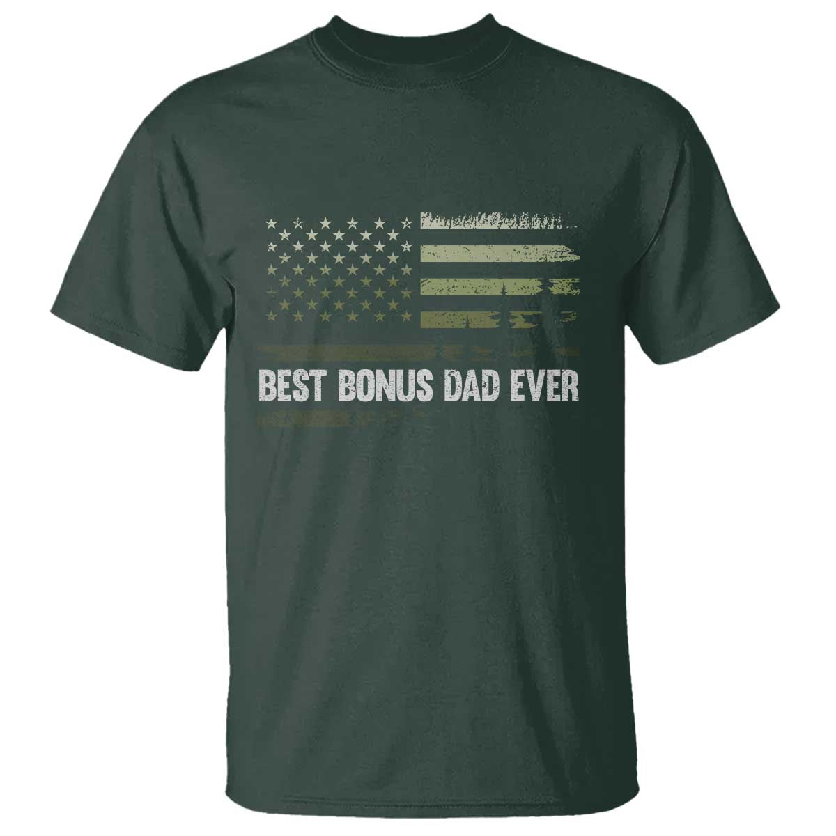 Best Bonus Dad Ever T Shirt Stepdad American Flag Trees Outdoor Wildlife Nature Vintage Forest TS10 Dark Forest Green Print Your Wear