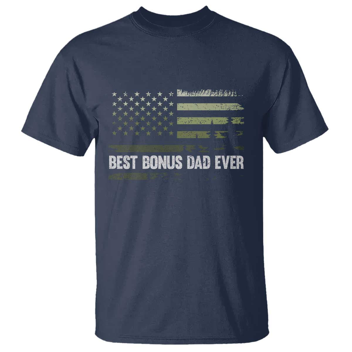 Best Bonus Dad Ever T Shirt Stepdad American Flag Trees Outdoor Wildlife Nature Vintage Forest TS10 Navy Print Your Wear