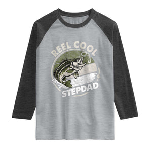 Reel Cool Stepdad Raglan Shirt Fathers Day Gift for Fisherman Bonus Dad