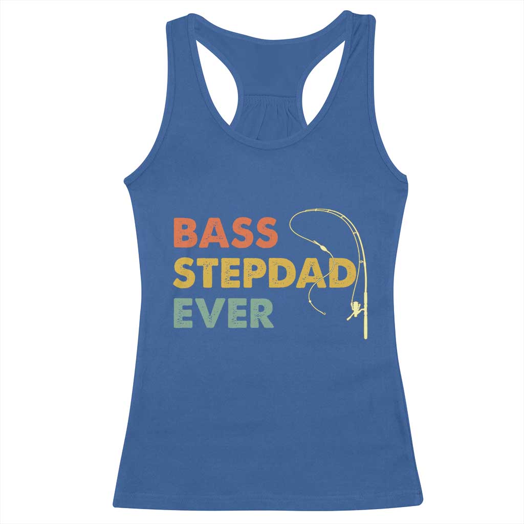 Fishing Bonus Dad Racerback Tank Top Retro Bass Stepdad Ever Fathers Day Fisherman TS10 Royal Blue Print Your Wear