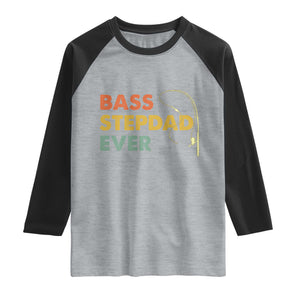 Fishing Bonus Dad Raglan Shirt Retro Bass Stepdad Ever Fathers Day Fisherman TS10 Heather Gray Black Print Your Wear