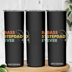 Fishing Bonus Dad Skinny Tumbler Retro Bass Stepdad Ever Fathers Day Fisherman TS10 Print Your Wear