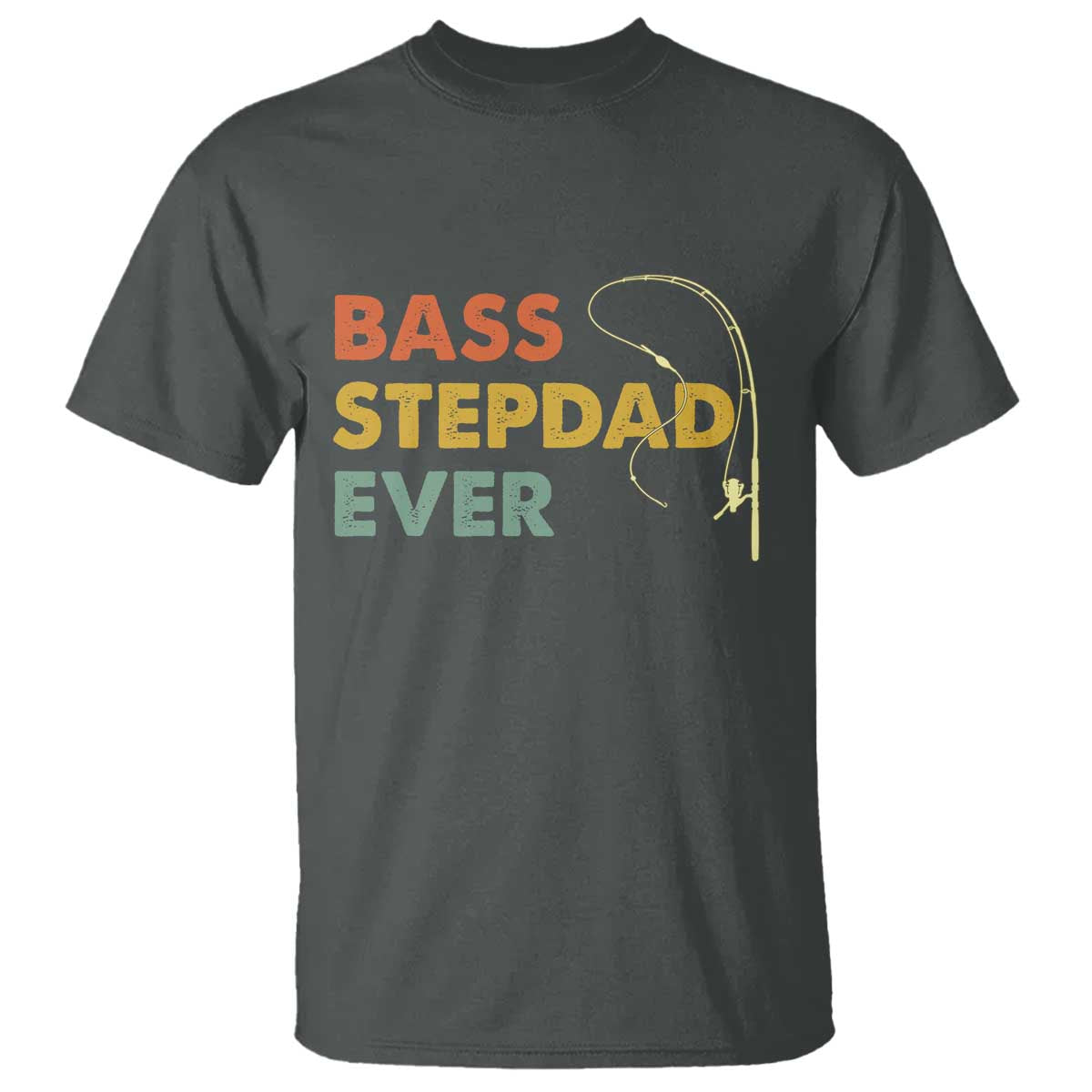 Fishing Bonus Dad T Shirt Retro Bass Stepdad Ever Fathers Day Fisherman TS10 Dark Heather Print Your Wear
