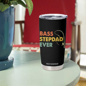 Fishing Bonus Dad Tumbler Cup Retro Bass Stepdad Ever Fathers Day Fisherman TS10 Print Your Wear