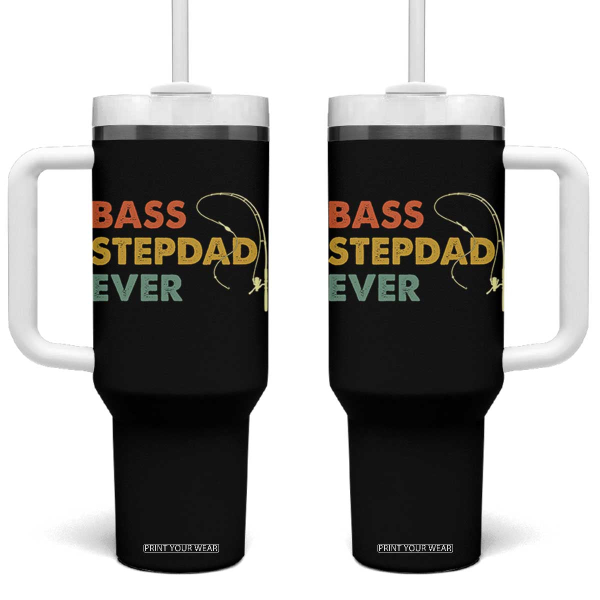 Fishing Bonus Dad Tumbler With Handle Retro Bass Stepdad Ever Fathers Day Fisherman TS10 One Size: 40 oz Black Print Your Wear