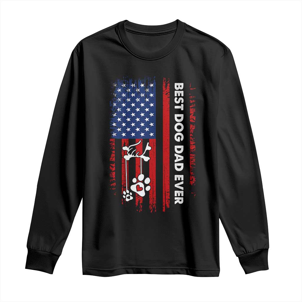 Best Dog Dad Ever Long Sleeve Shirt Fathers Day Gift From Dog USA Flag Puppy Lover Paw