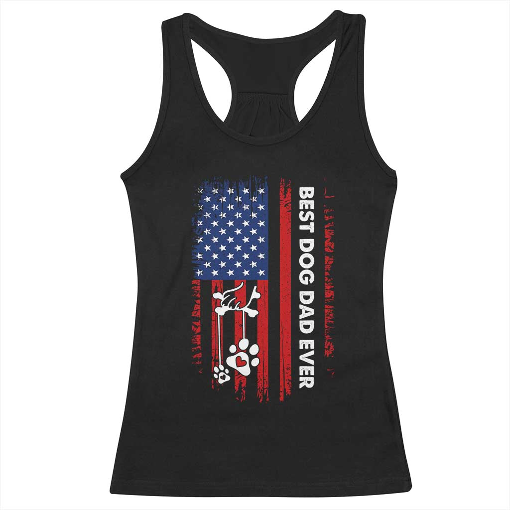 Best Dog Dad Ever Racerback Tank Top Fathers Day Gift From Dog USA Flag Puppy Lover Paw TS10 Black Print Your Wear