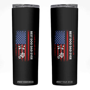 Best Dog Dad Ever Skinny Tumbler Fathers Day Gift From Dog USA Flag Puppy Lover Paw