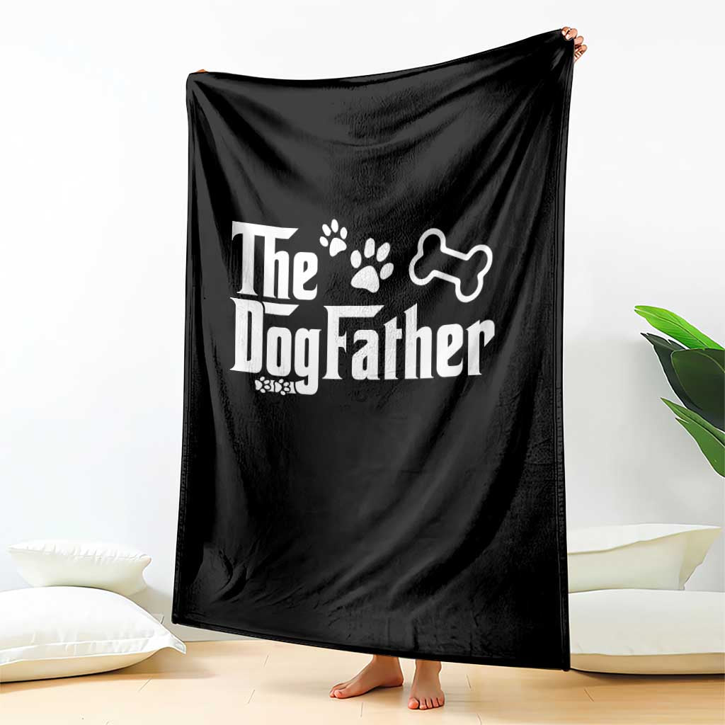 Dog Dad Throw Blanket The Dogfather Fathers Day Gift For Dog Lovers