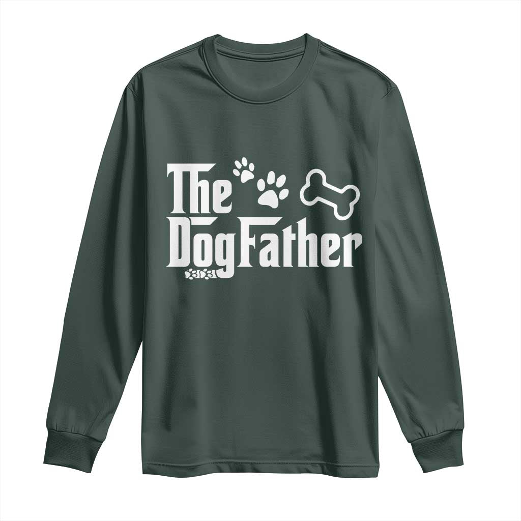 Dog Dad Long Sleeve Shirt The Dogfather Fathers Day Gift For Dog Lovers