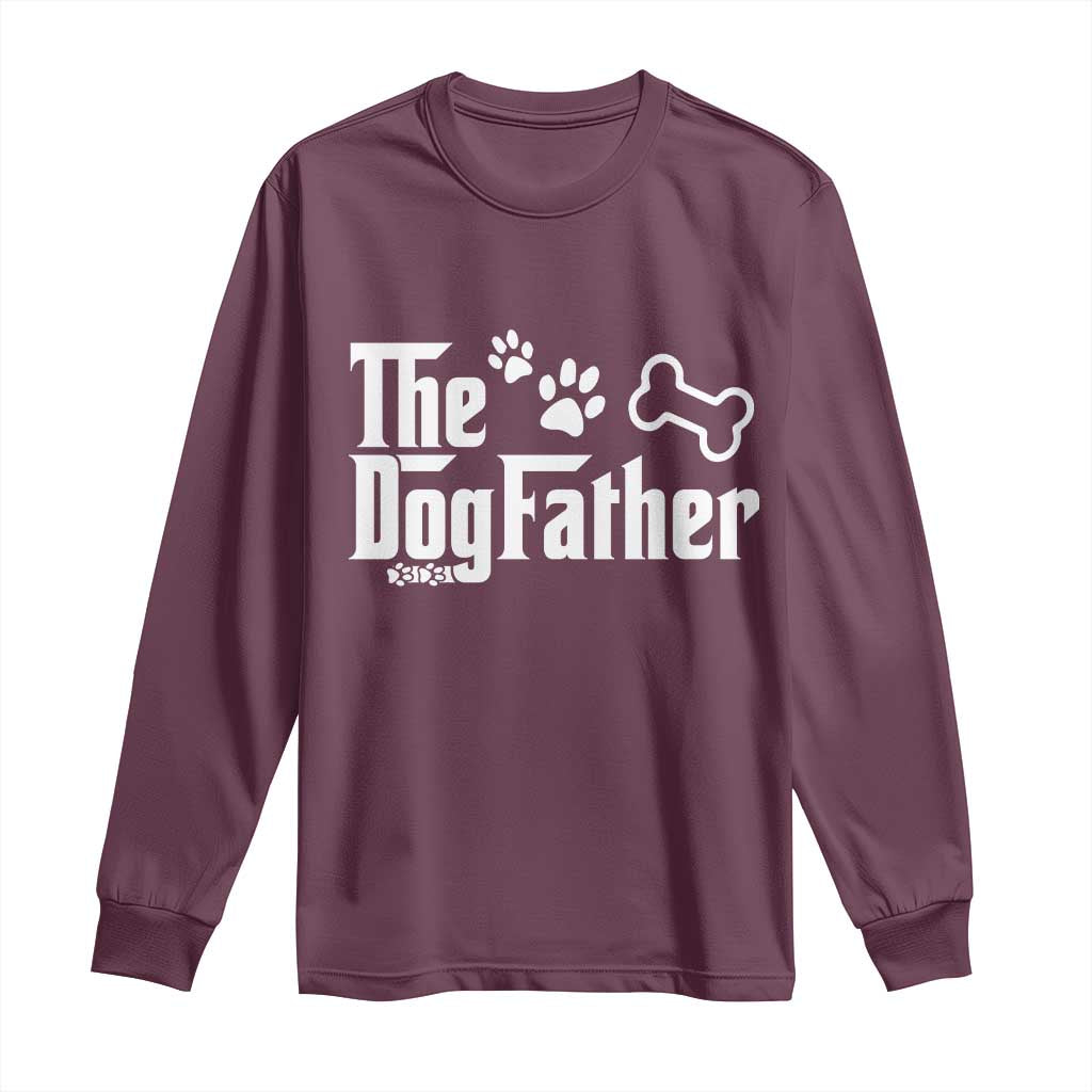Dog Dad Long Sleeve Shirt The Dogfather Fathers Day Gift For Dog Lovers