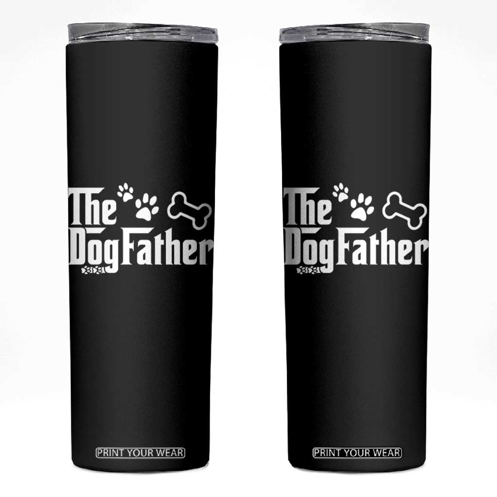 Dog Dad Skinny Tumbler The Dogfather Fathers Day Gift For Dog Lovers