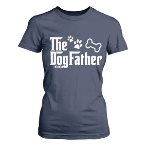 Dog Dad T Shirt For Women The Dogfather Fathers Day Gift For Dog Lovers