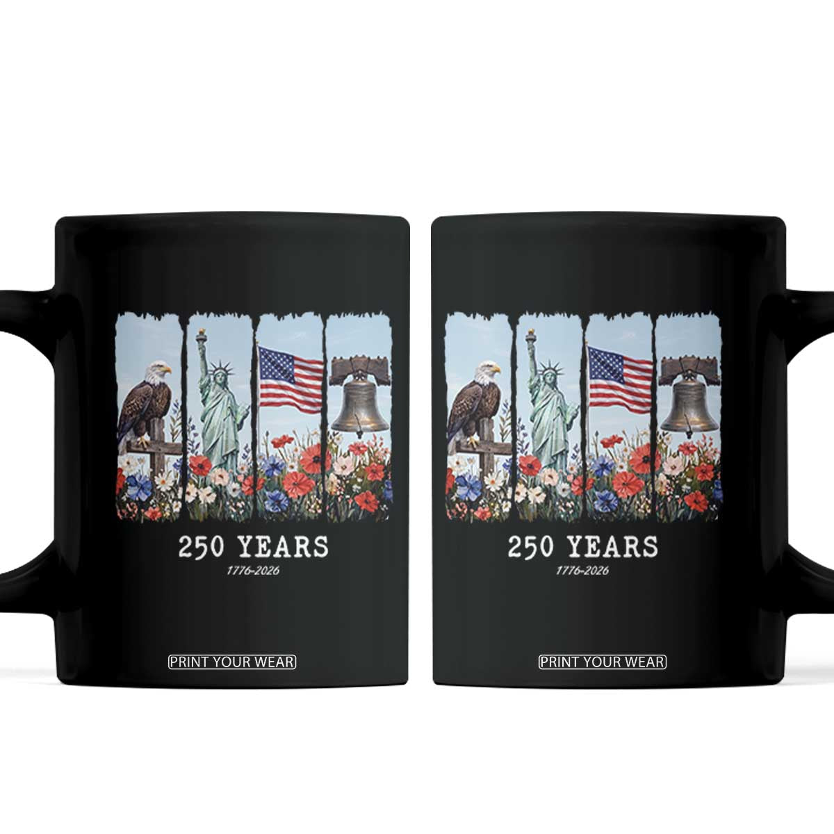 250 Years American 1776 2026 Coffee Mug 250th 4th July Independence Day Eagle Statue of Liberty Flag