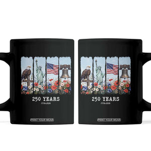 250 Years American 1776 2026 Coffee Mug 250th 4th July Independence Day Eagle Statue of Liberty Flag