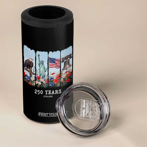 250 Years American 1776 2026 4 in 1 Can Cooler Tumbler 250th 4th July Independence Day Eagle Statue of Liberty Flag