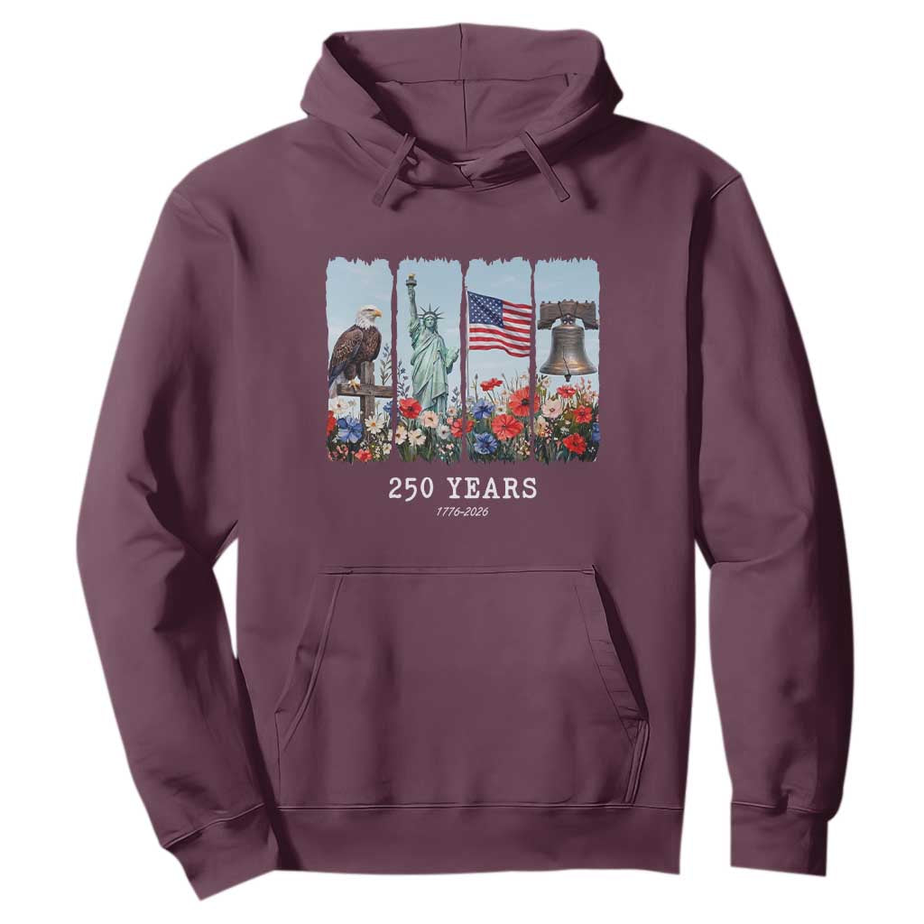 250 Years American 1776 2026 Hoodie 250th 4th July Independence Day Eagle Statue of Liberty Flag