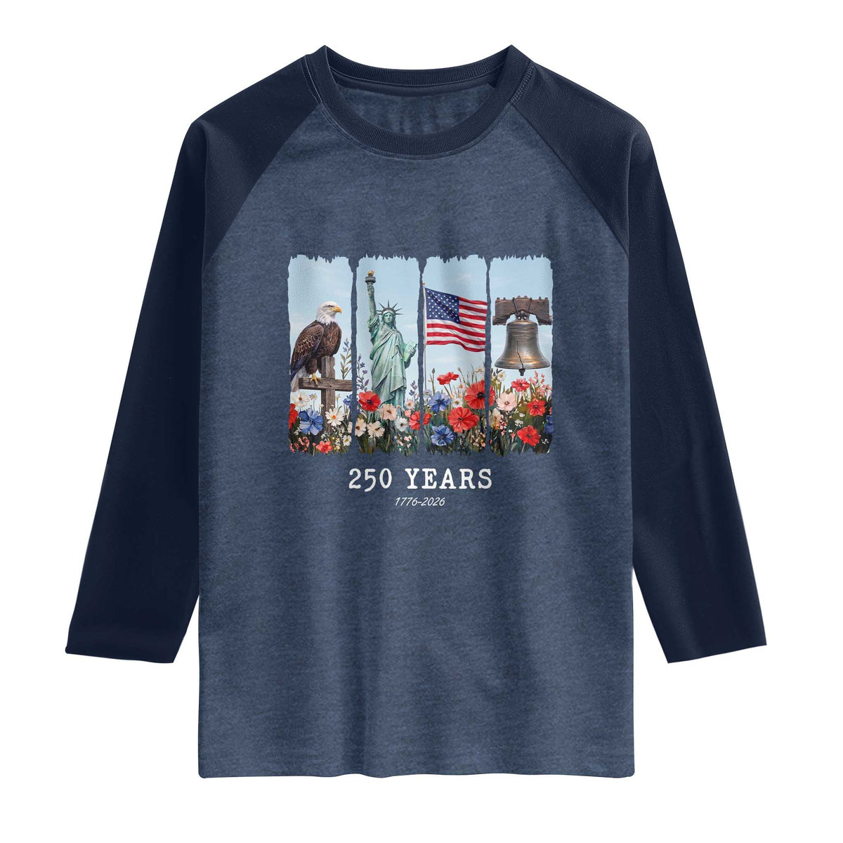 250 Years American 1776 2026 Raglan Shirt 250th 4th July Independence Day Eagle Statue of Liberty Flag
