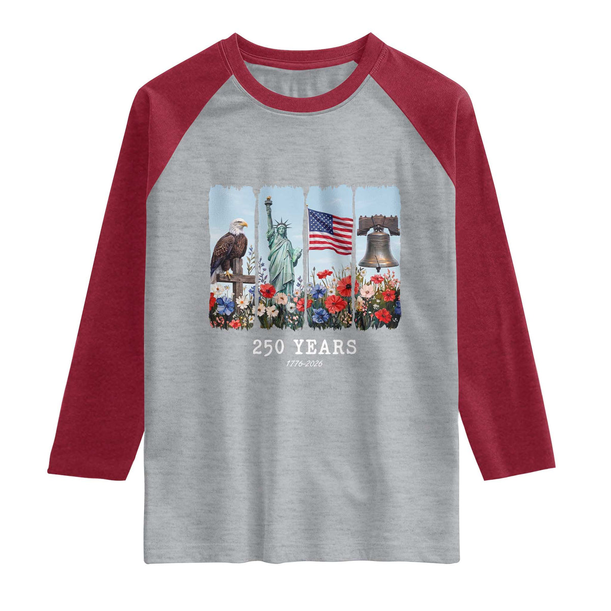 250 Years American 1776 2026 Raglan Shirt 250th 4th July Independence Day Eagle Statue of Liberty Flag