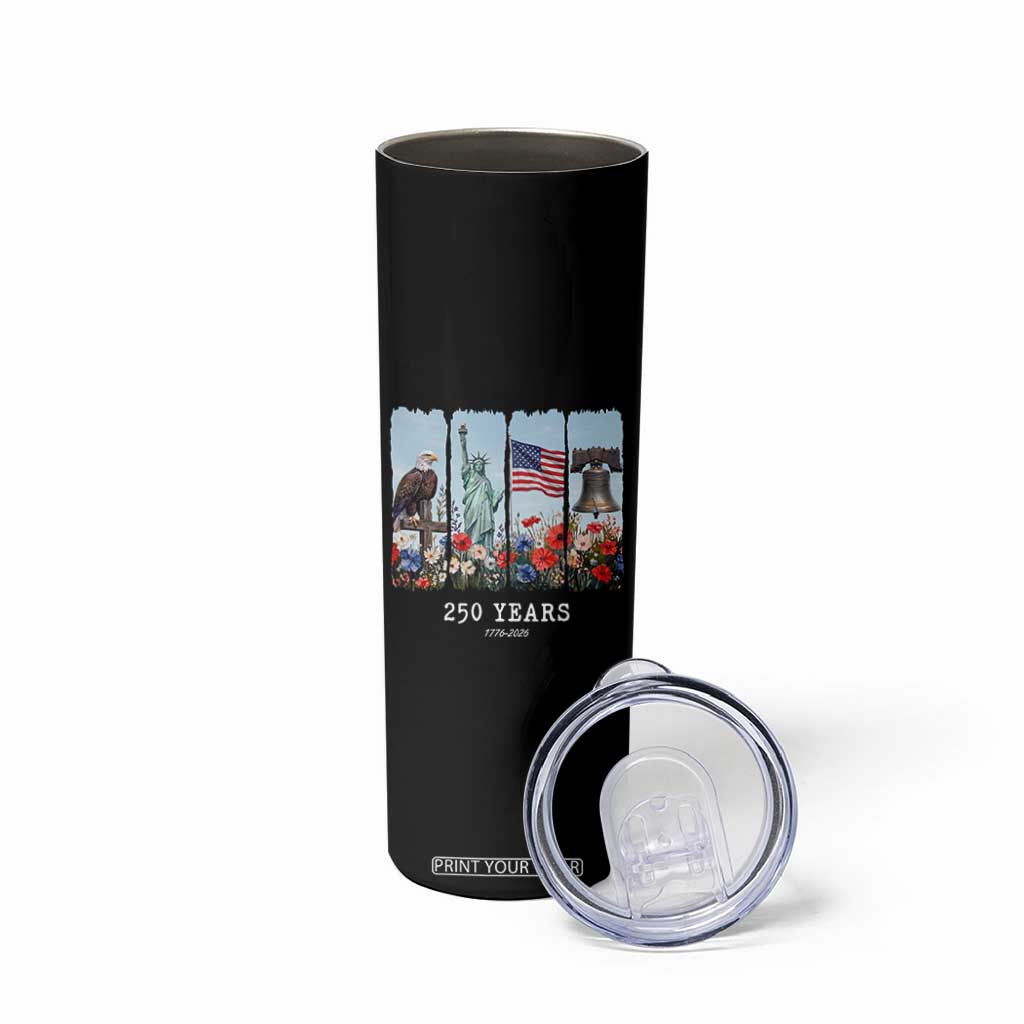 250 Years American 1776 2026 Skinny Tumbler 250th 4th July Independence Day Eagle Statue of Liberty Flag