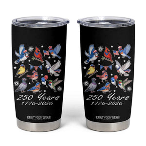 USA 250th Anniversary Bird Tumbler Cup Patriotic American Birds Independence Day Birdwatchers Birders
