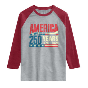 250th Anniversary USA Raglan Shirt Retro 250 Years American 1776 2026 US Flag