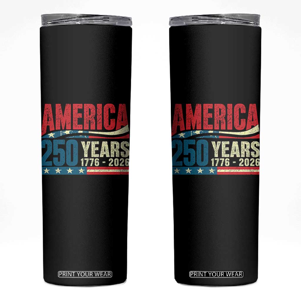 250th Anniversary USA Skinny Tumbler Retro 250 Years American 1776 2026 US Flag