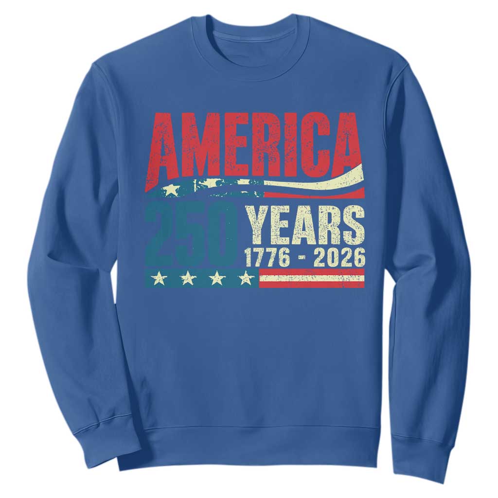 250th Anniversary USA Sweatshirt Retro 250 Years American 1776 2026 US Flag