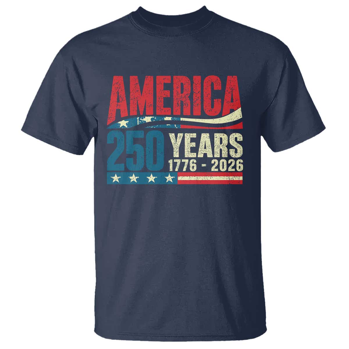 250th Anniversary USA T Shirt Retro 250 Years American 1776 2026 US Flag
