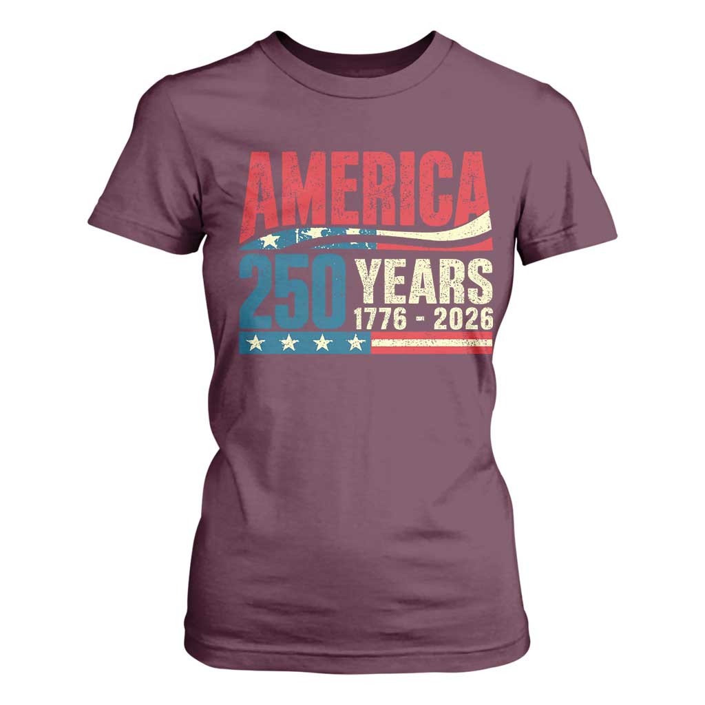 250th Anniversary USA T Shirt For Women Retro 250 Years American 1776 2026 US Flag