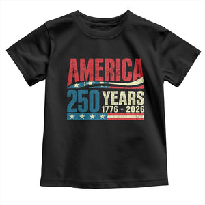 250th Anniversary USA Toddler T Shirt Retro 250 Years American 1776 2026 US Flag