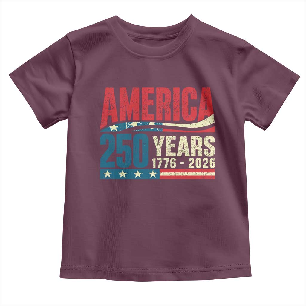 250th Anniversary USA Toddler T Shirt Retro 250 Years American 1776 2026 US Flag