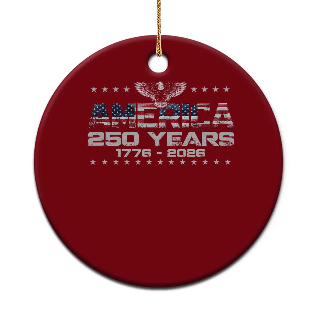 250th Anniversary USA Ceramic Ornament Vintage Eagle 250 Years American 1776 2026 US Flag