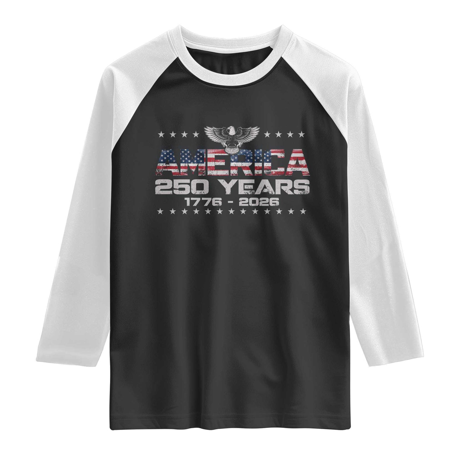 250th Anniversary USA Raglan Shirt Vintage Eagle 250 Years American 1776 2026 US Flag TS10 Black White Print Your Wear