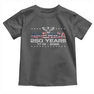 250th Anniversary USA Toddler T Shirt Vintage Eagle 250 Years American 1776 2026 US Flag