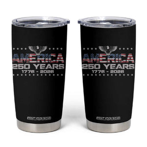 250th Anniversary USA Tumbler Cup Vintage Eagle 250 Years American 1776 2026 US Flag