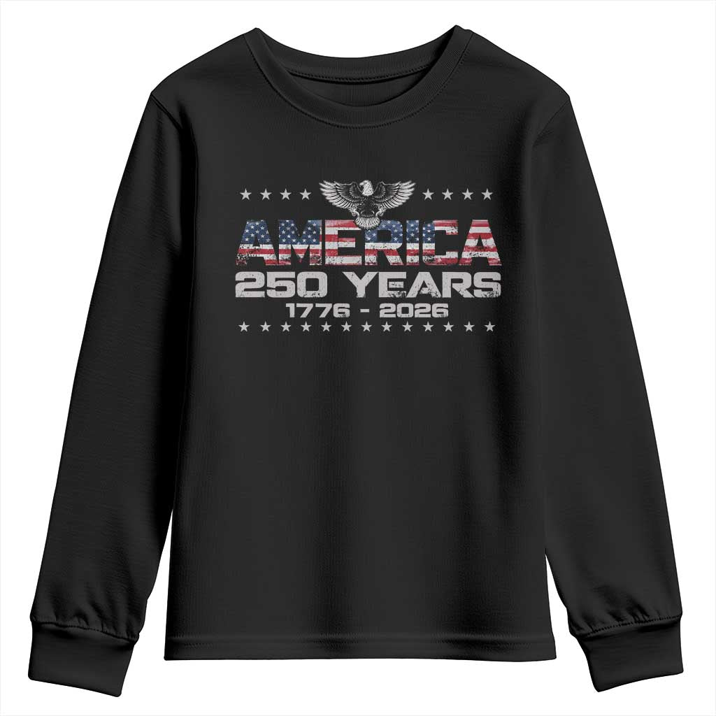 250th Anniversary USA Youth Sweatshirt Vintage Eagle 250 Years American 1776 2026 US Flag TS10 Black Print Your Wear
