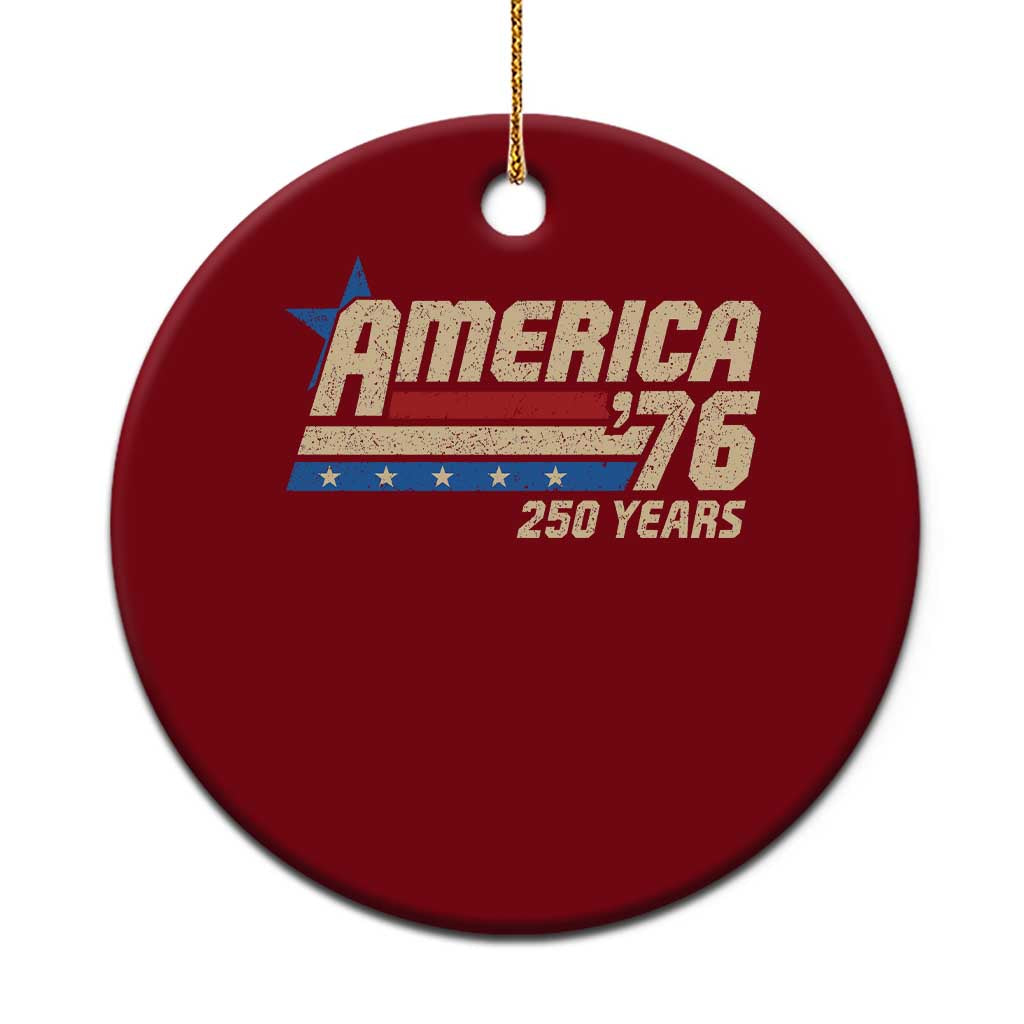 250th Anniversary USA Ceramic Ornament America Retro 250 Years 1776 2026 TS10 1pc Red Print Your Wear