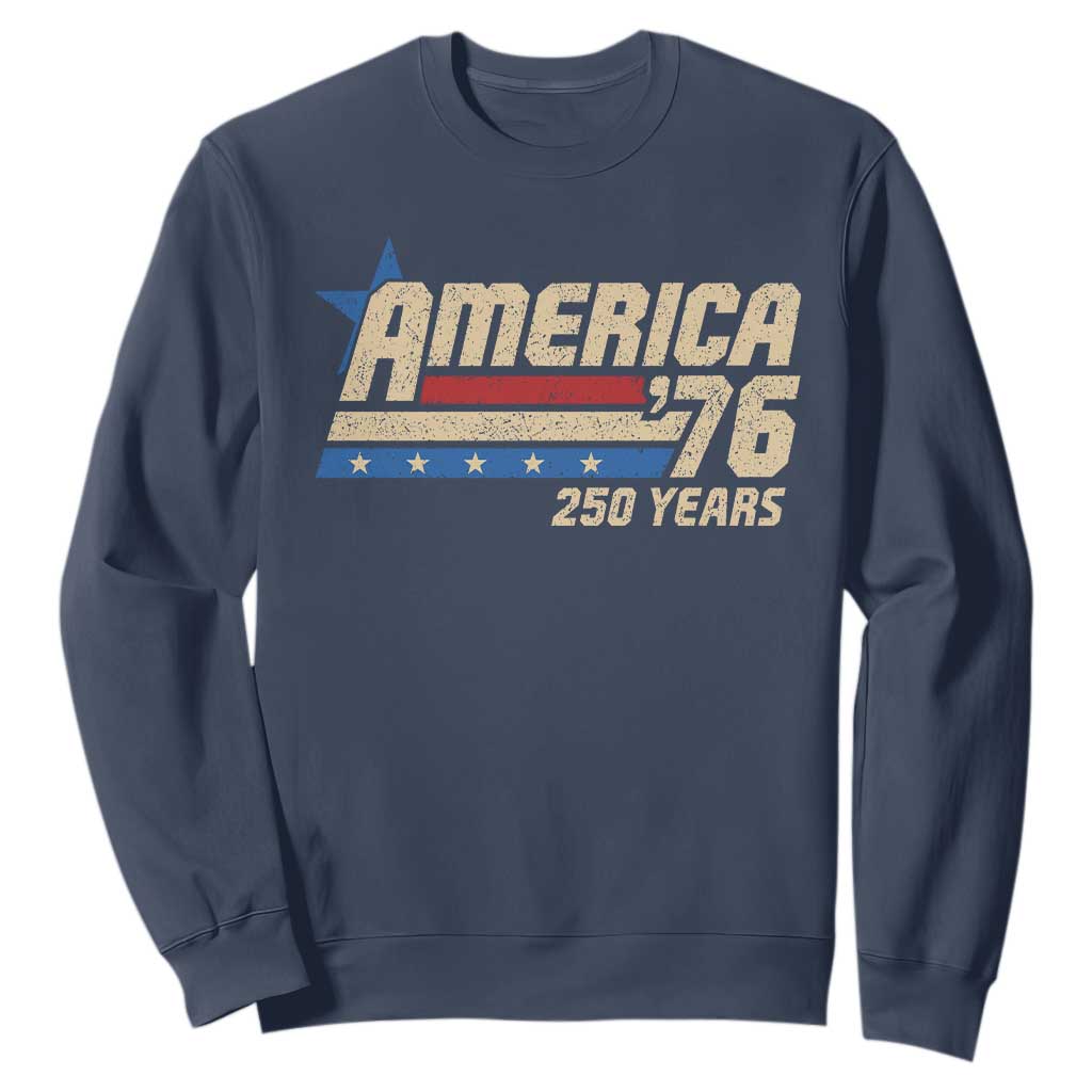 250th Anniversary USA Sweatshirt America Retro 250 Years 1776 2026