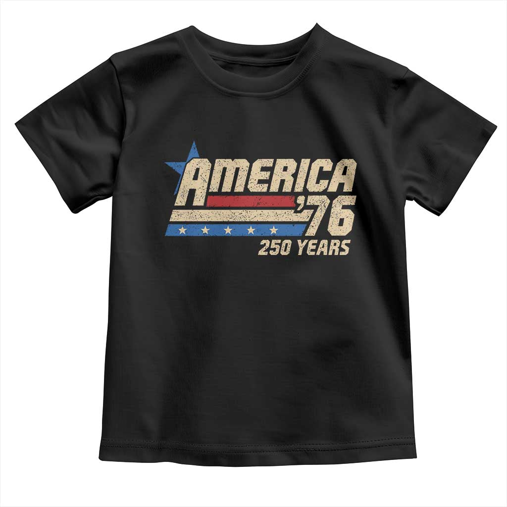 250th Anniversary USA Toddler T Shirt America Retro 250 Years 1776 2026 TS10 Black Print Your Wear